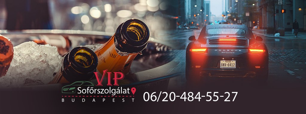 VIP Sofőrszolgálat Budapest